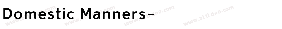 Domestic Manners字体转换
